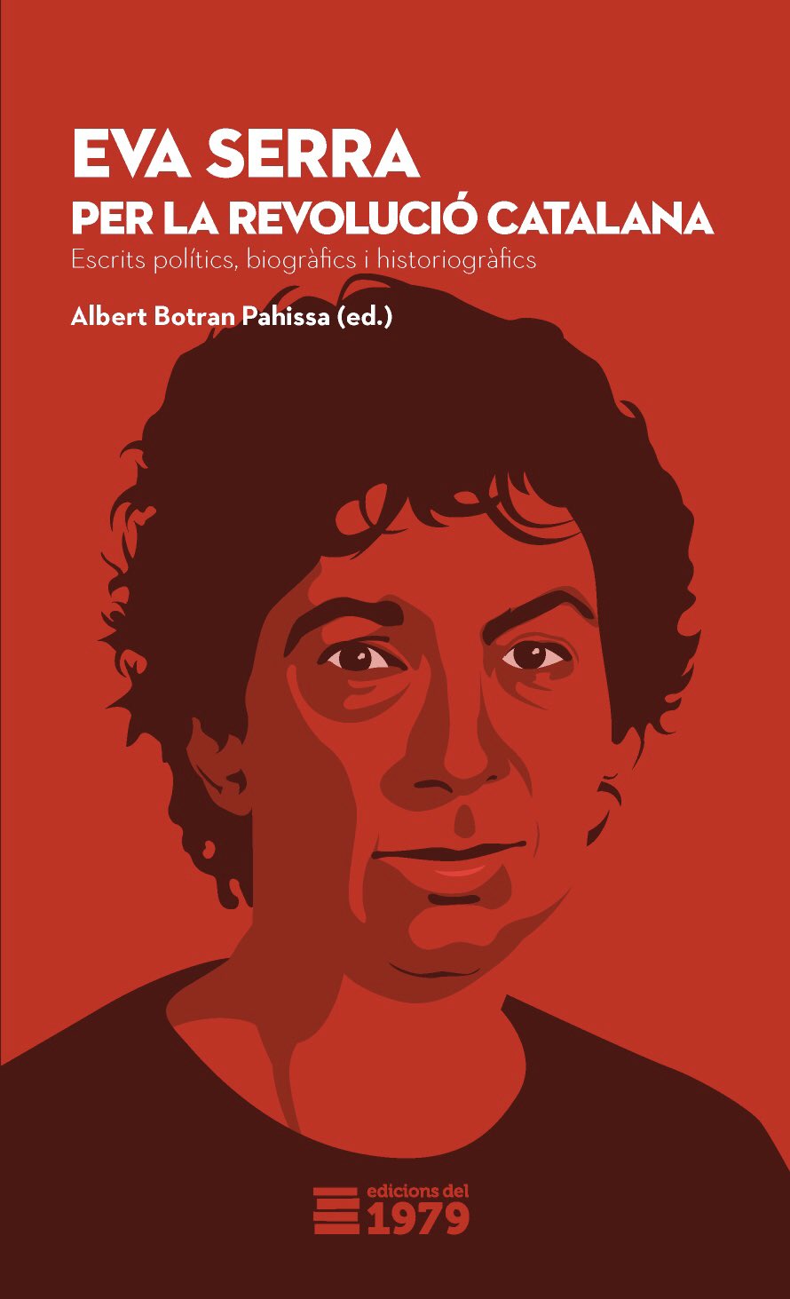 Ressenya del llibre “Eva serra. Per la revolució catalana” d’Albert Botran